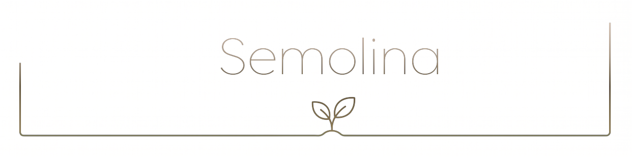 SEMOLINA